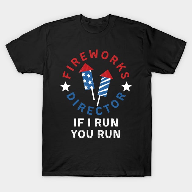 Fireworks director I run you run T-Shirt by AllPrintsAndArt